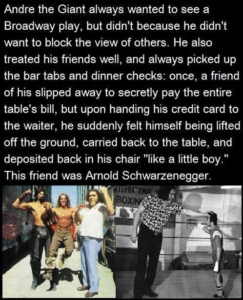 UG IERGENCIEL RN WVERECT R LY Broadway play but didnt because he didnt want to block the view of others He also treated his friends well and always picked up the bar tabs and dinner checks once a friend of his slipped away to secretly pay the entire tables bill but upon handing his credit card to the waiter he suddenly felt himself being lifted off the ground carried back to the table and deposite