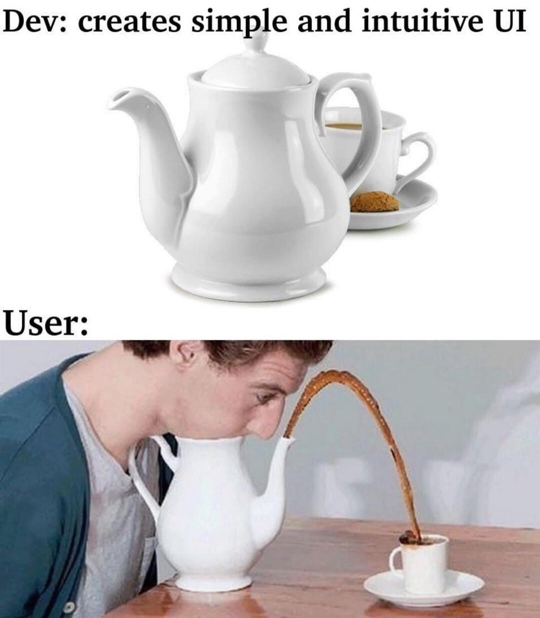 Dev: creates simple and intuitive UI
User: