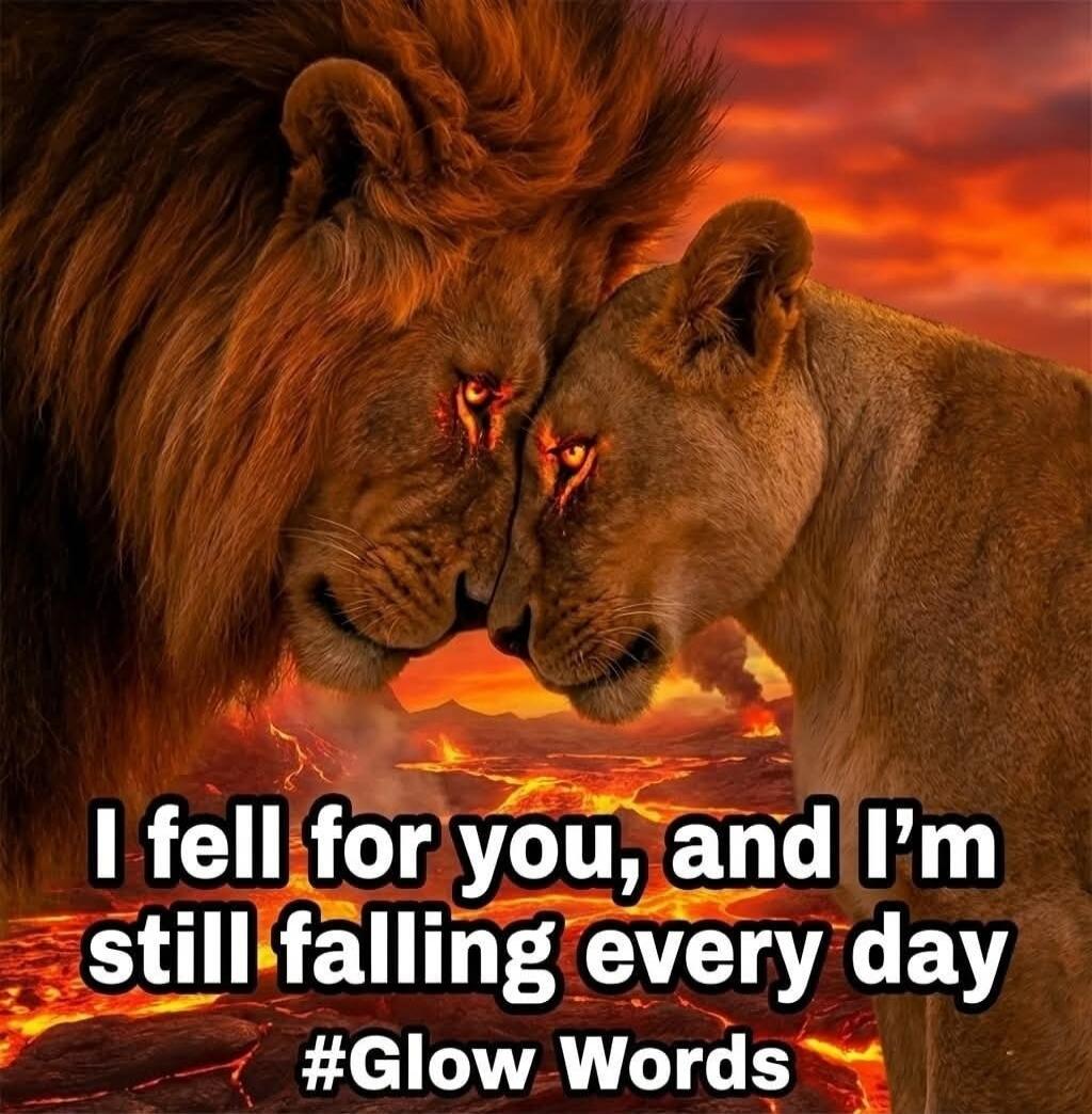 I fell for you, and I’m still falling every day #Glow Words