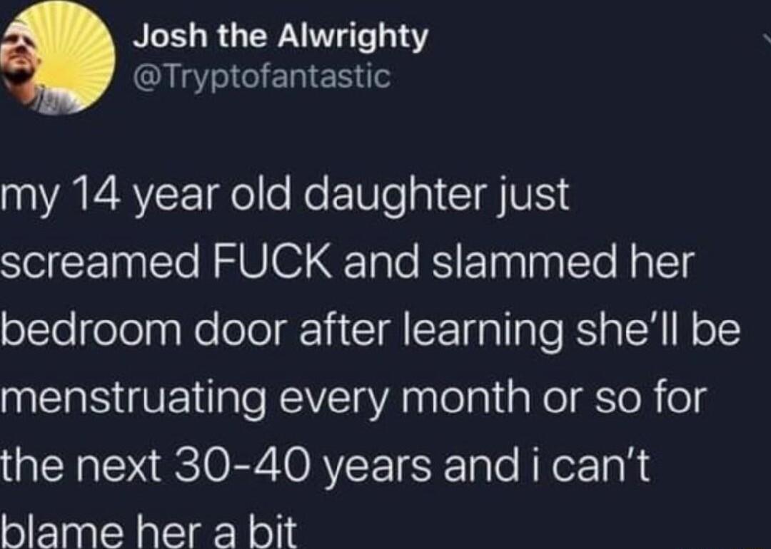 NLEL R WAL 1Y CIGEENER TS VAR el e Re TNl o CIF VNS screamed FUCK and slammed her bedroom door after learning shell be NEHSGVEOREE A lelalaReIToR ol QNSO ORVEE ale A ezTa N blame her a bit