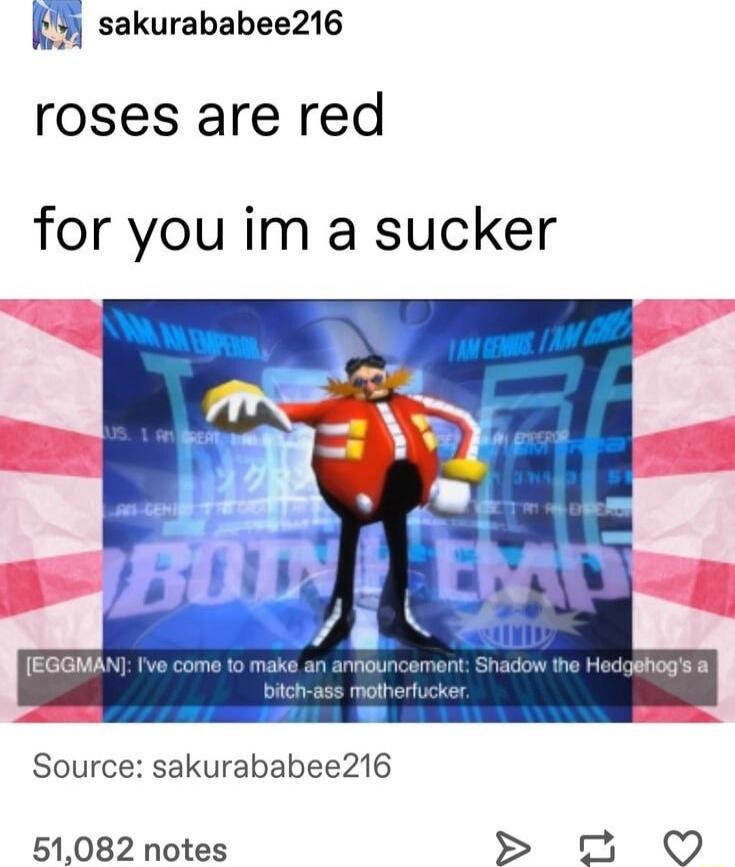 im sakurababee216 roses are red for you im a sucker Source sakurababee216 51082 notes S 8 QO