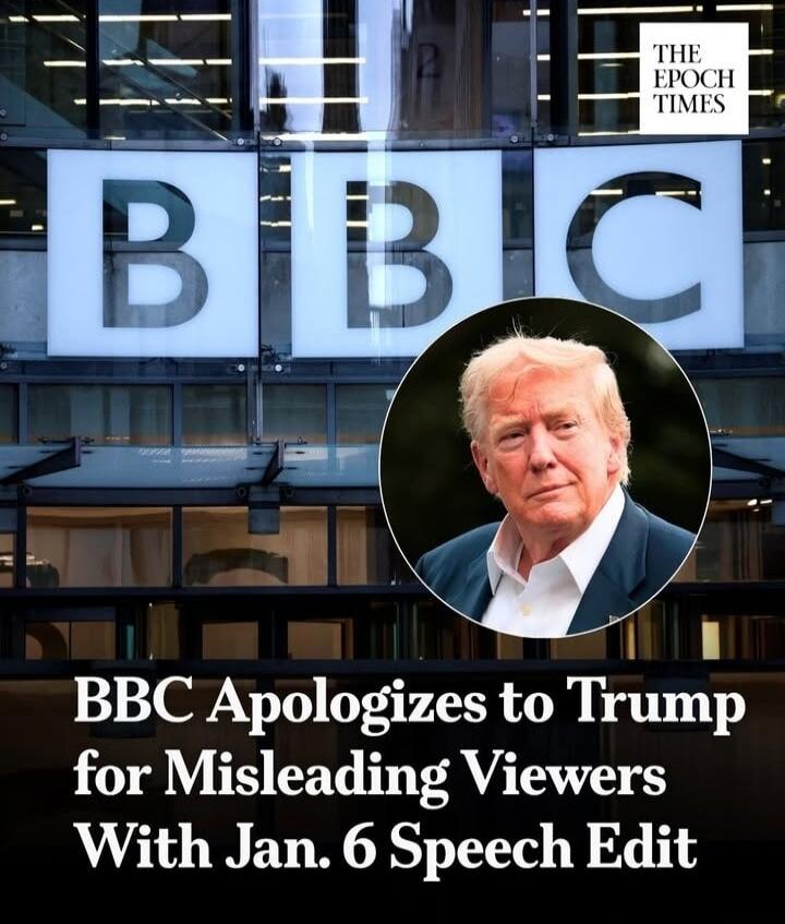 BBC Apologizes to Trump for Misleading Viewers With Jan. 6 Speech Edit