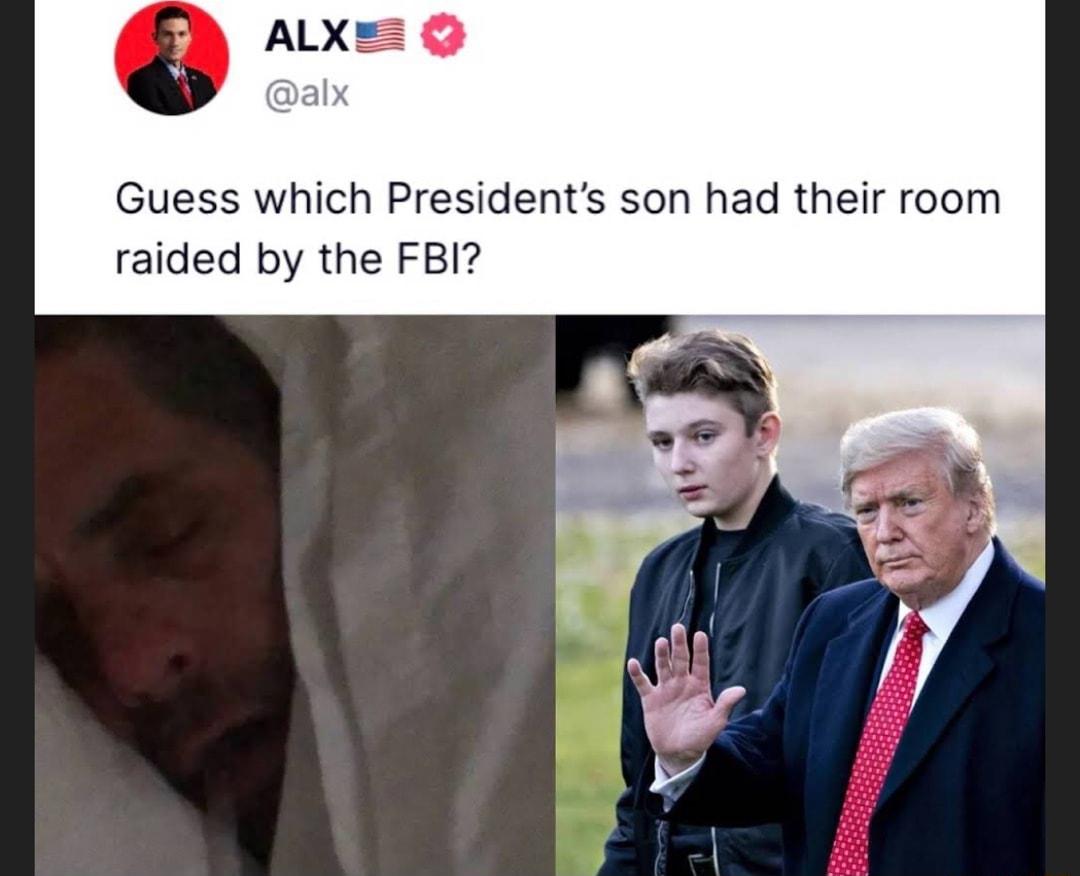 Guess which Presidents son had their room raided by the FBI
