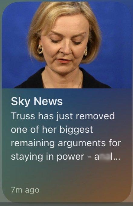 Sky News Truss has just removed one of her biggest remaining arguments for staying in power anal 7m ago