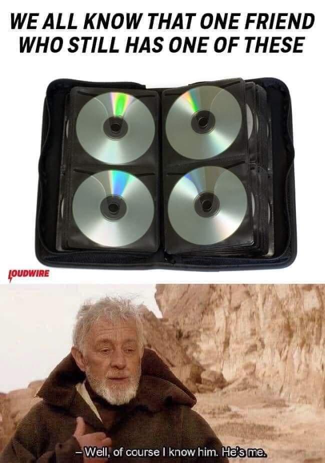 WE ALL KNOW THAT ONE FRIEND WHO STILL HAS ONE OF THESE