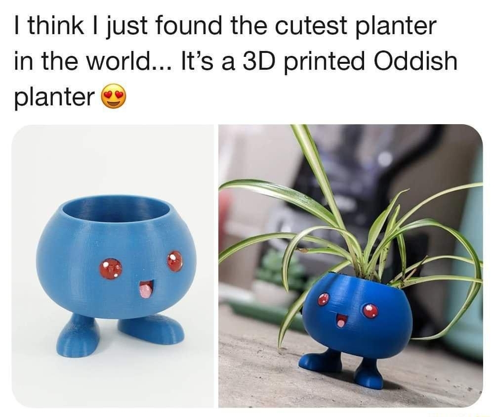 Yup That Exists yupthat exists think just found the cutest planter in the world Its a 3D printed Oddish planter A
