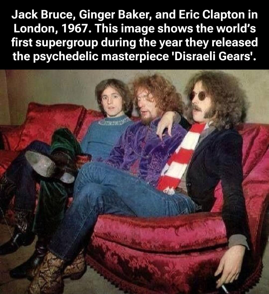 Jack Bruce, Ginger Baker, and Eric Clapton in London, 1967. This image shows the world's first supergroup during the year they released the psychedelic masterpiece 'Disraeli Gears'.