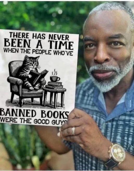 THERE HAS NEVER BEEN A TIME WHEN THE PEOPLE WHO'VE BANNED BOOKS WERE THE GOOD GUYS