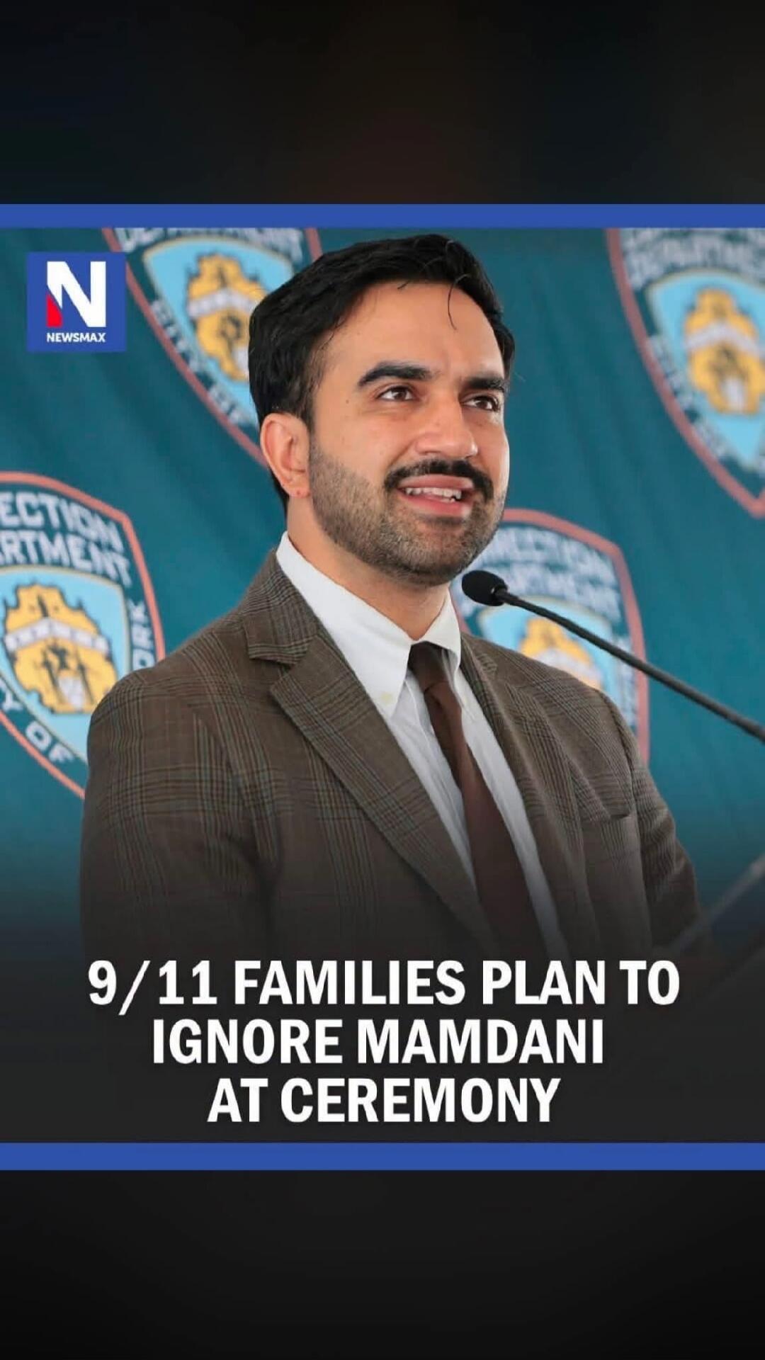 NEWSMAX 9/11 FAMILIES PLAN TO IGNORE MAMDANI AT CEREMONY