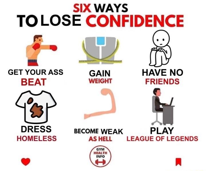 SIXWAYS TOLOSE CONFIDENCE GET YOUR ASS GAIN HAVE NO BEAT FRIENDS j ki DRESS BECOME WEAK PLAY HOMELESS AS HELL LEAGUE OF LEGENDS v