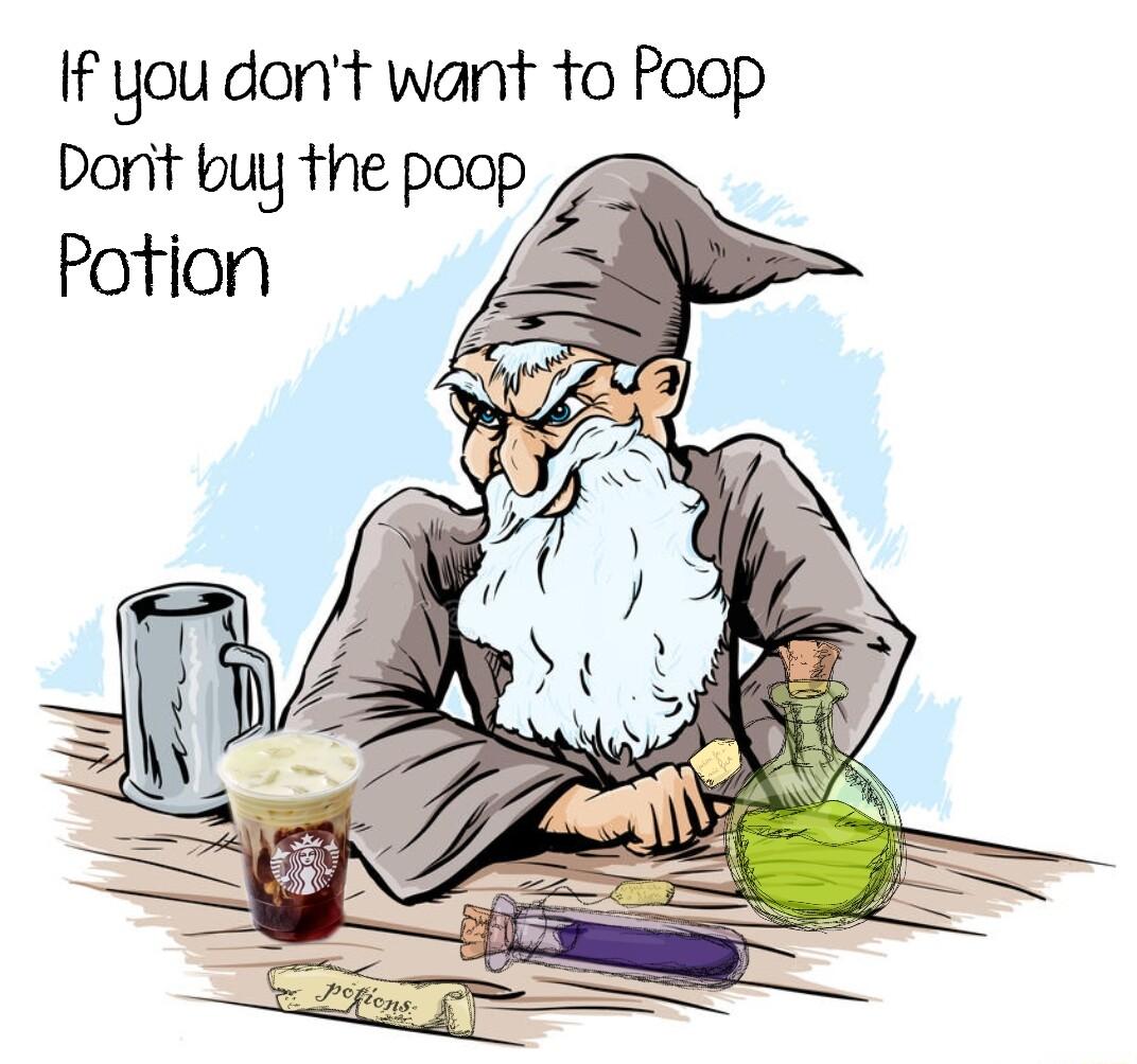 If you dont want fo Poop Dont buy the poop