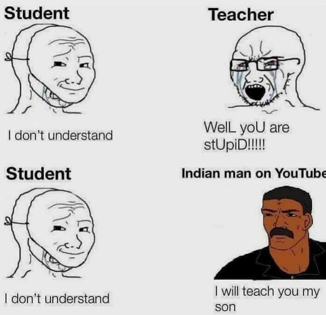 Indian man on YouTube will teach you my son dont understand