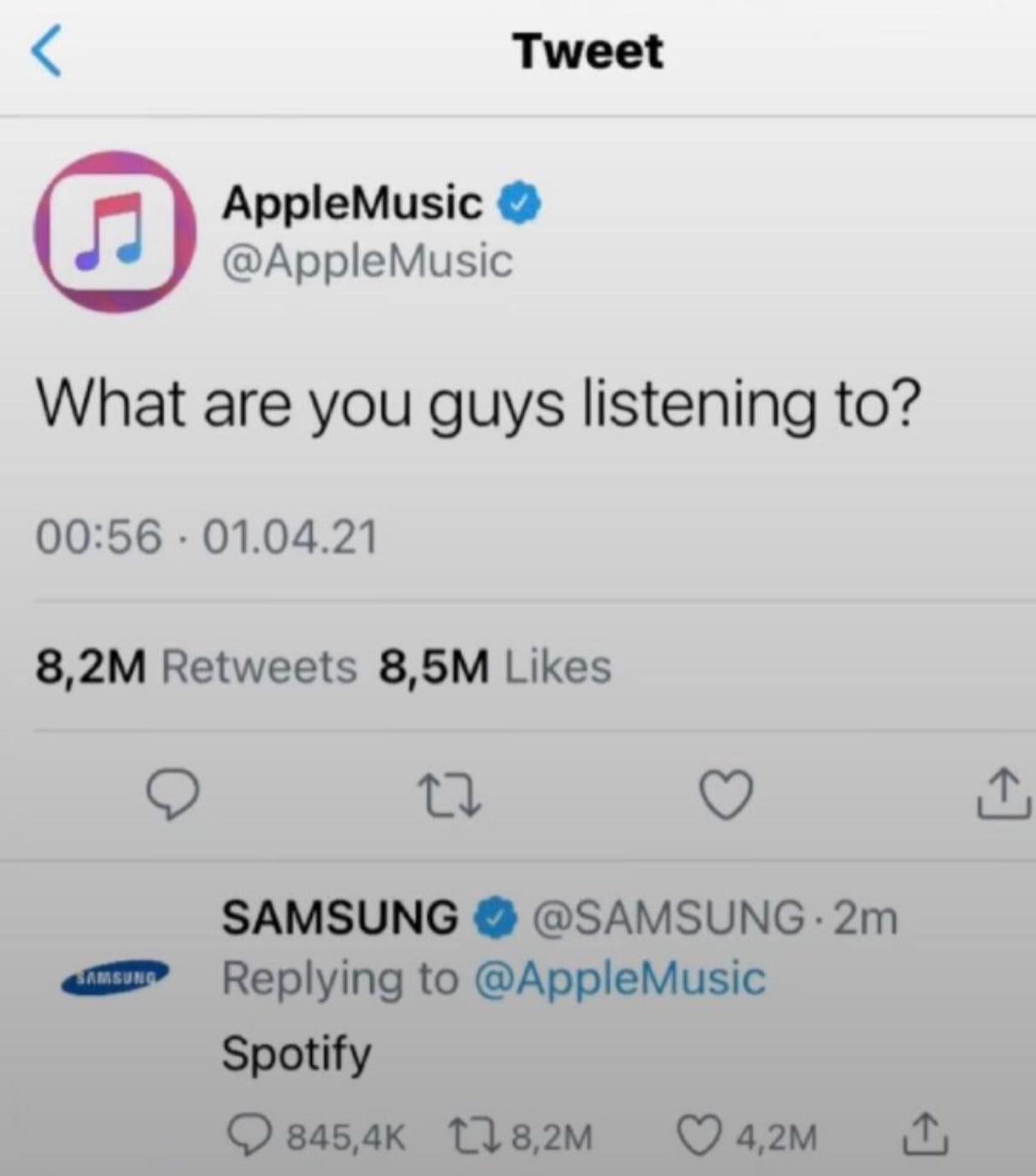 Tweet n AppleMusic AppleMusic What are you guys listening to 0056 010421 82M Retweets 85M Likes O 0 Q SAMSUNG SAMSUNG 2m Replying to AppleMusic Spotify