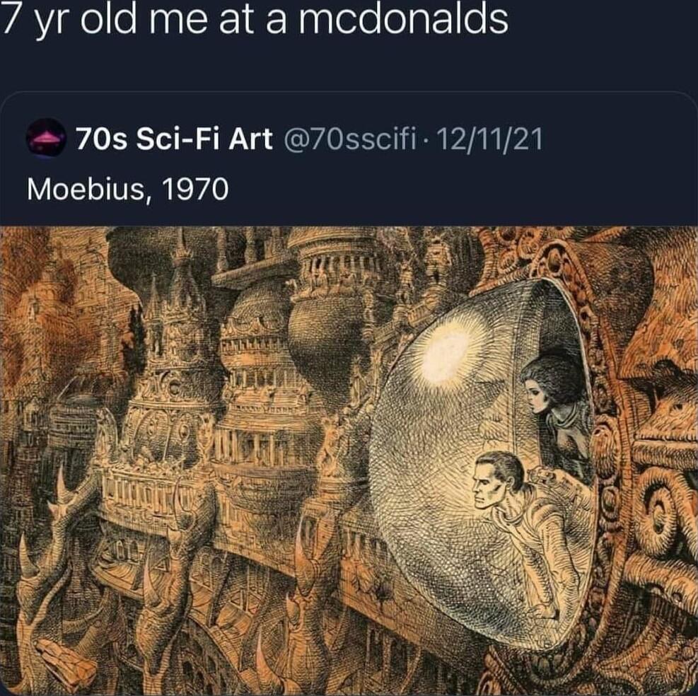 yr old me at a mcdonalds 70s Sci Fi Art 70sscifi 121121