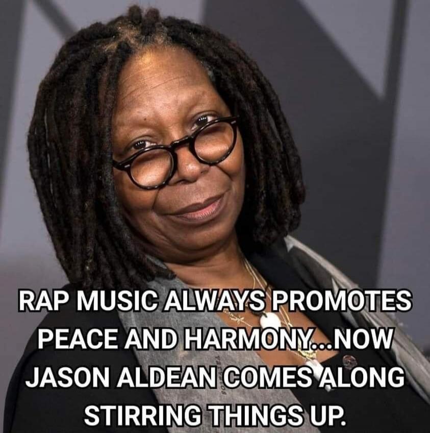 RAP MUSIC ALWAYS PROMOTES PEACE AND HARMONY...NOW JASON ALDEAN COMES ALONG STIRRING THINGS UP.