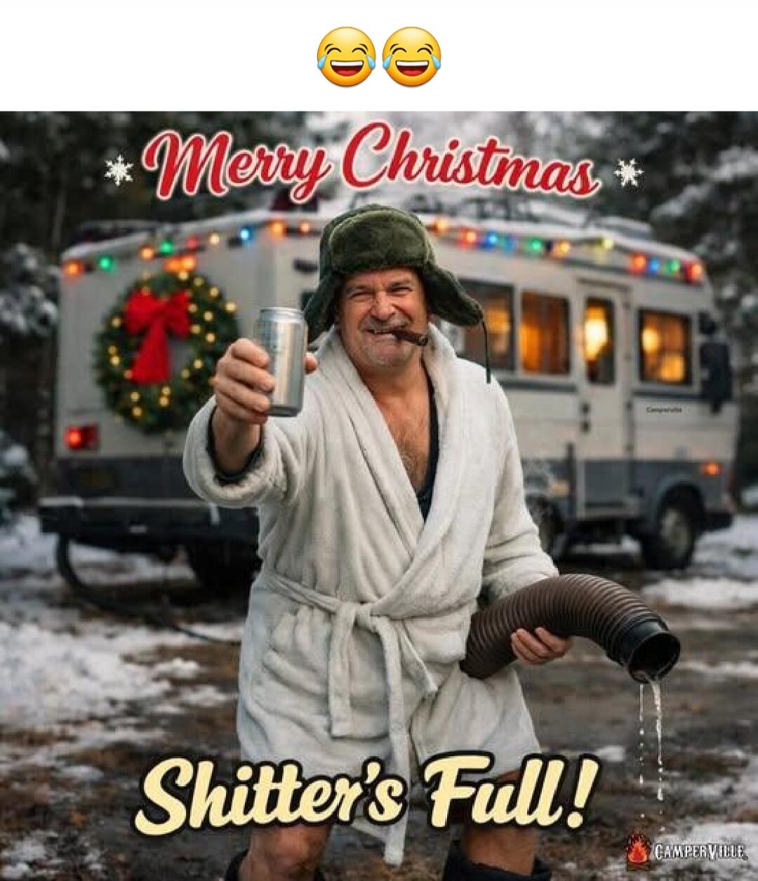 Merry Christmas Shitter's Full!
