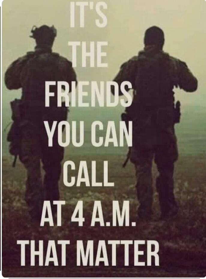 IT'S THE FRIENDS YOU CAN CALL AT 4 A.M. THAT MATTER