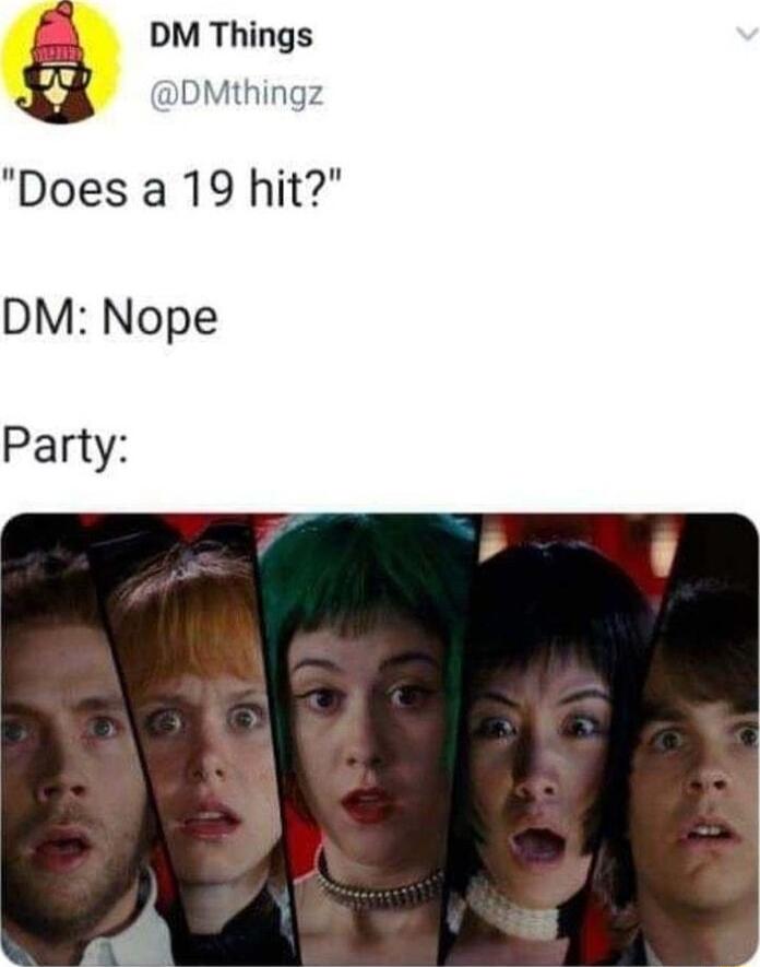 om Things DMthingz Does a 19 hit DM Nope Party