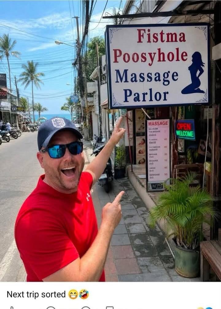 Fistma Poosyhole Massage Parlor. Next trip sorted. OPEN WELCOME. MASSAGE.