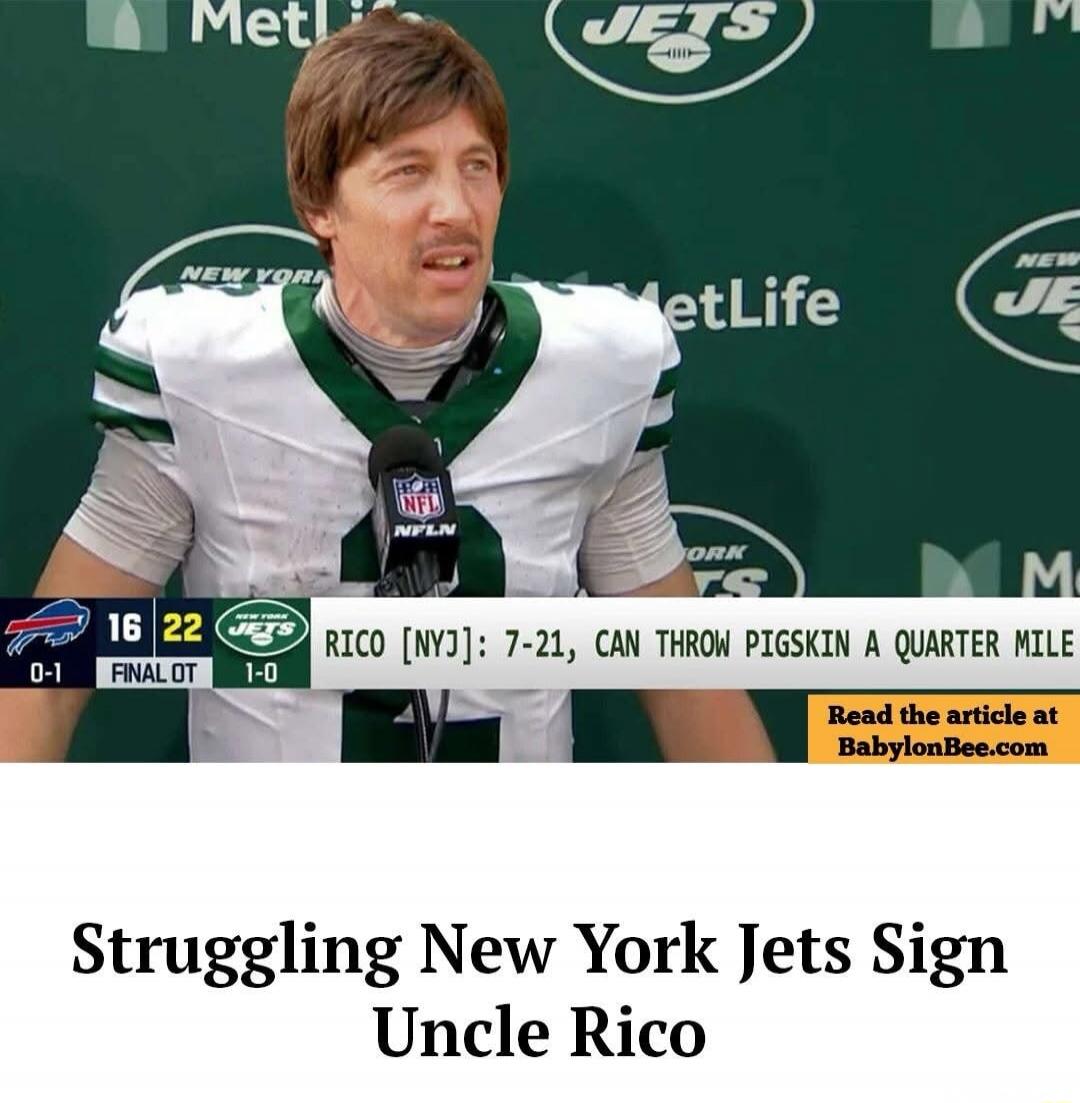 RICO [NYJ]: 7-21, CAN THROW PIGSKIN A QUARTER MILE
Struggling New York Jets Sign Uncle Rico