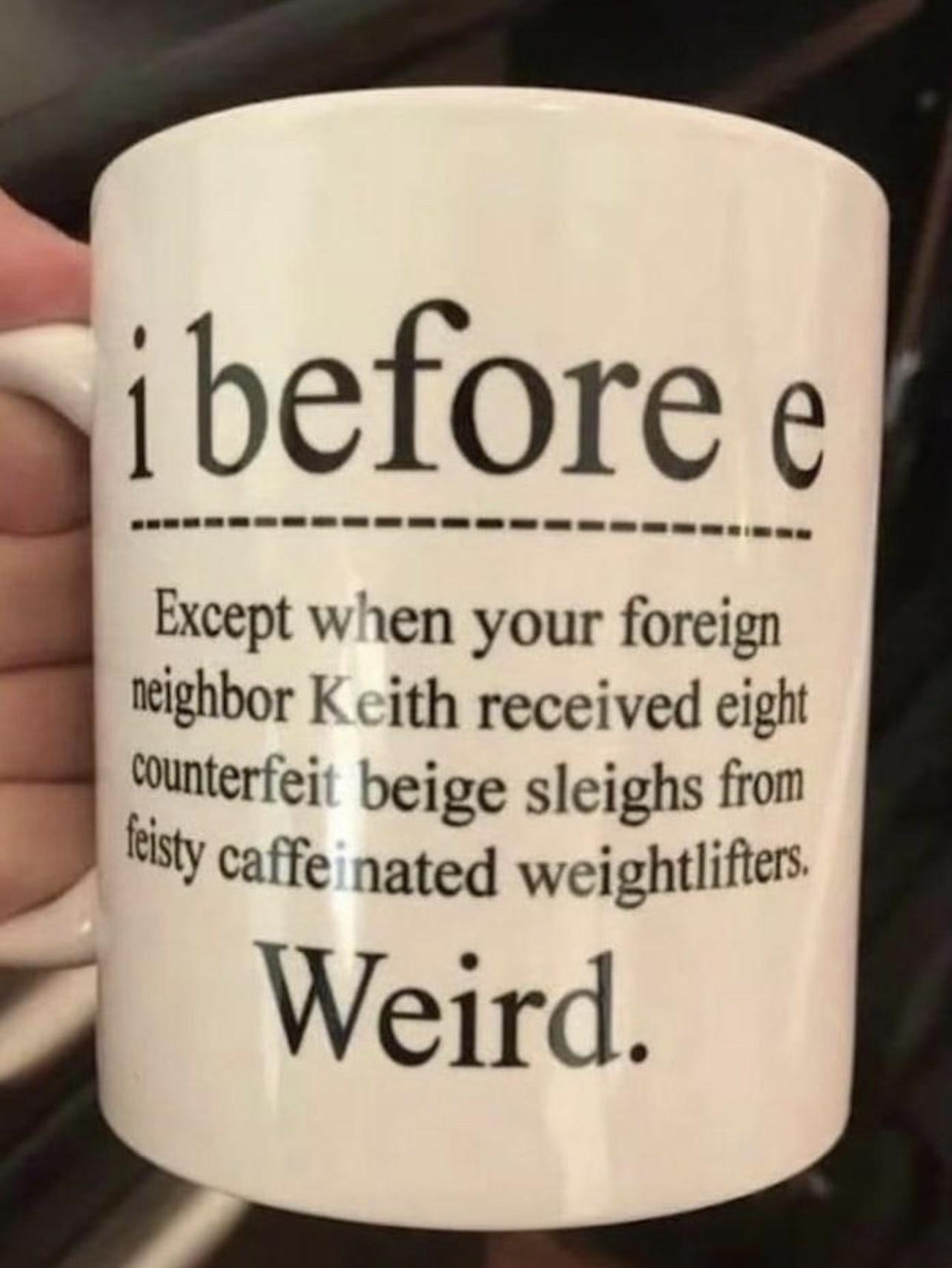 Except when your foreign xighbor K cith received eight Wuntertel beige sleighs from y caffe nated weightlifier Weird