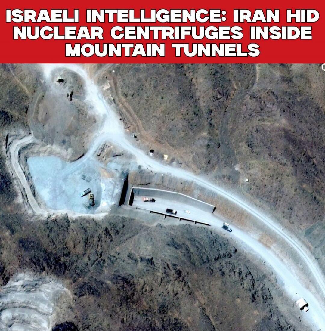 ISRAELI INTELLIGENCE: IRAN HID NUCLEAR CENTRIFUGES INSIDE MOUNTAIN TUNNELS