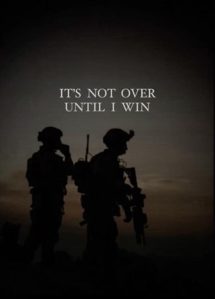 IT'S NOT OVER UNTIL I WIN