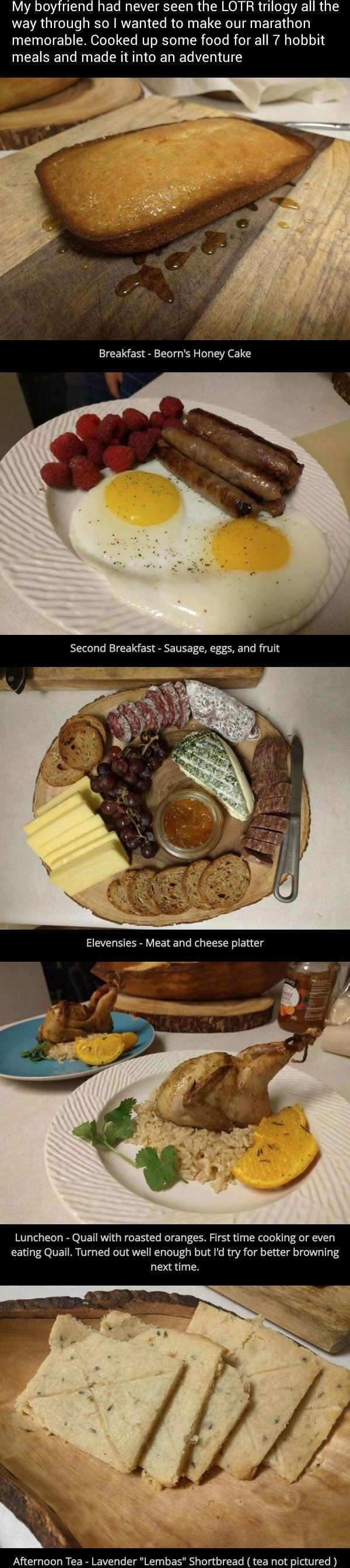 My boyfriend had never seen the LOTR trilogy all the VR GICIT ET N RVEN T RO EUCR I ETET memorable Cooked up some food for all 7 hobbit EEISENG RN EL NS CED L T Elevensies Meat and cheese platter B i Luncheon Qual with roasted oranges First time cooking or even eating Quail Turned out well enough but Id try for better browning next time Afternoon Tea Lavender