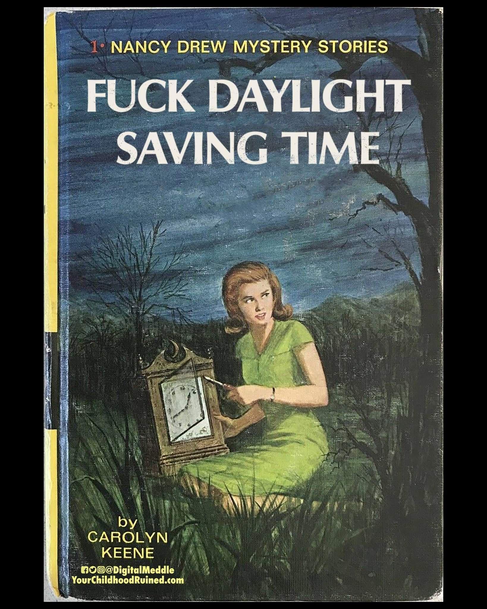 1 NANCY DREW MYSTERY STORIES FUCK DAYLIGHT SAVING TIME PN S by CAROLYN