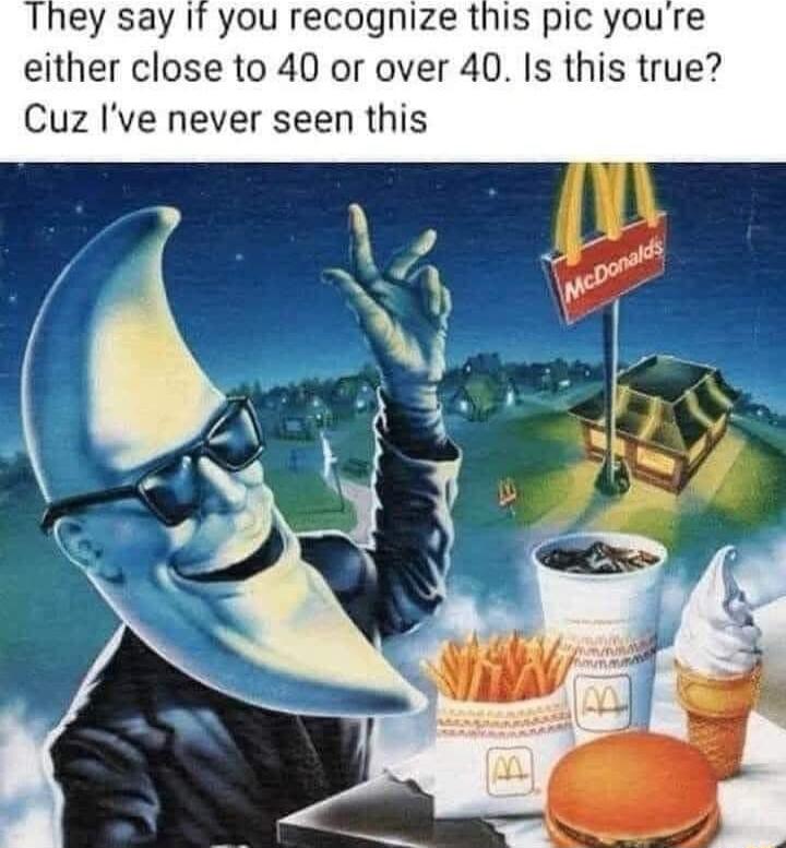 ey say If you recognize this pic youre either close to 40 or over 40 Is this true Cuz Ive never seen this