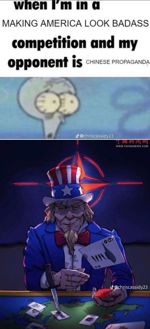 MAKING AMERICA LOOK BADASS L competition and my opponen is CHINESE PROPAGANDA y JOUIEEEEE s o 2 o Y
