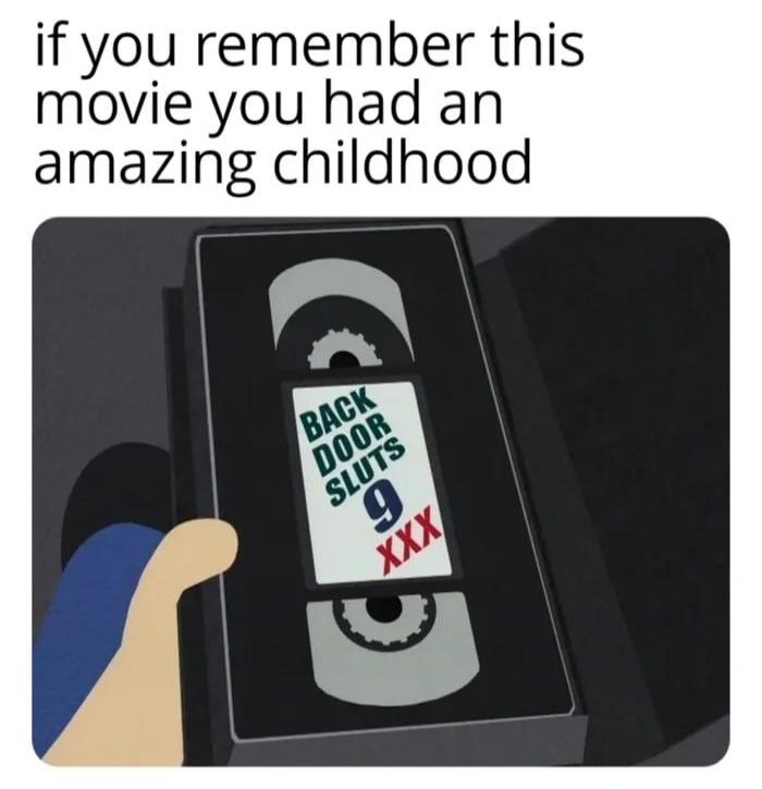 if you remember this movie you had an amazing childhood BACK DOOR SLUTS 9 XXX