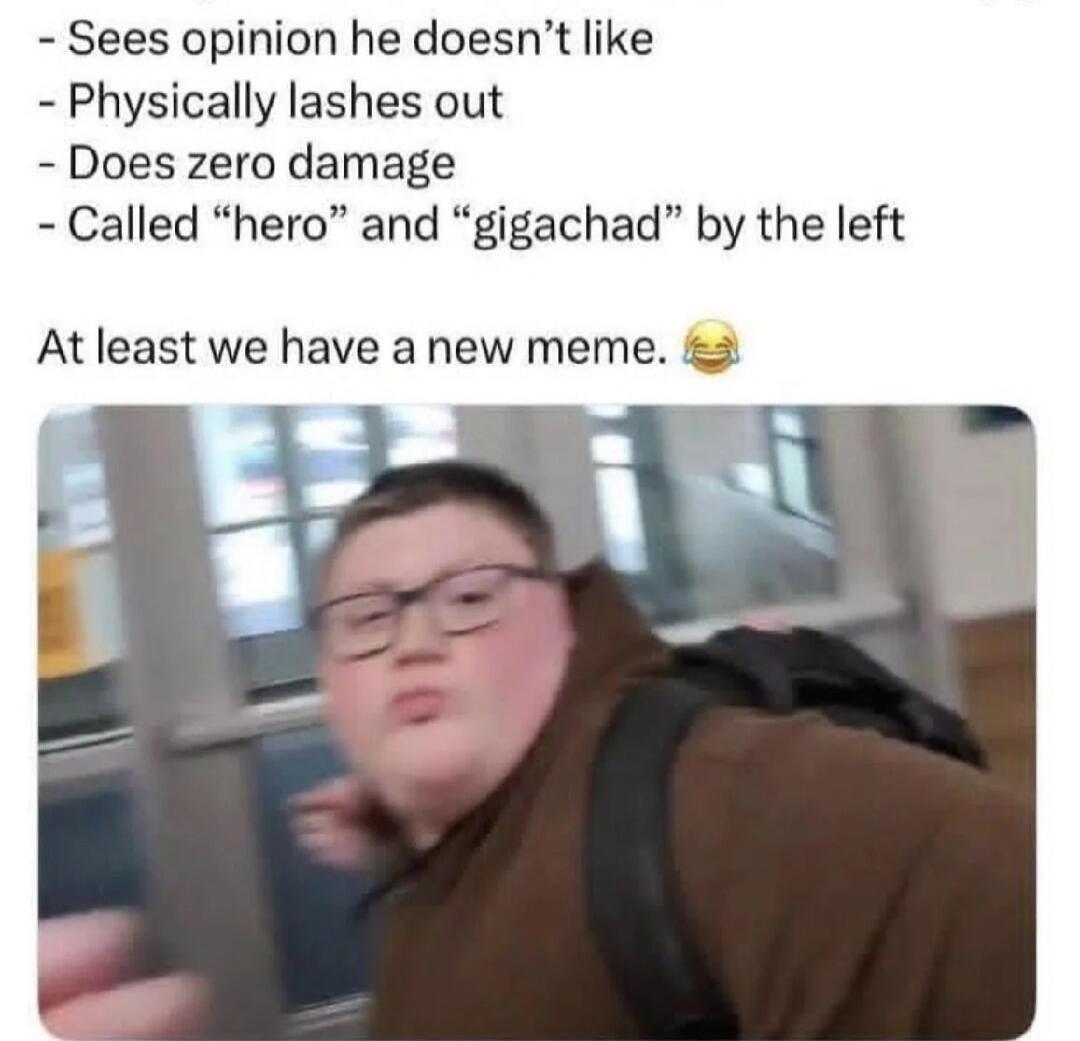 - Sees opinion he doesn’t like
- Physically lashes out
- Does zero damage
- Called 