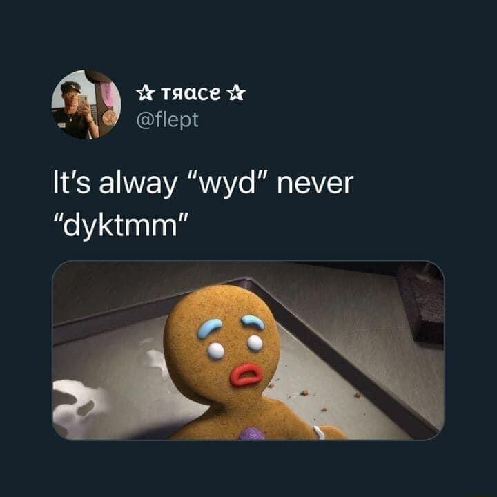 3 TAace 118 Its alway wyd never dyktmm