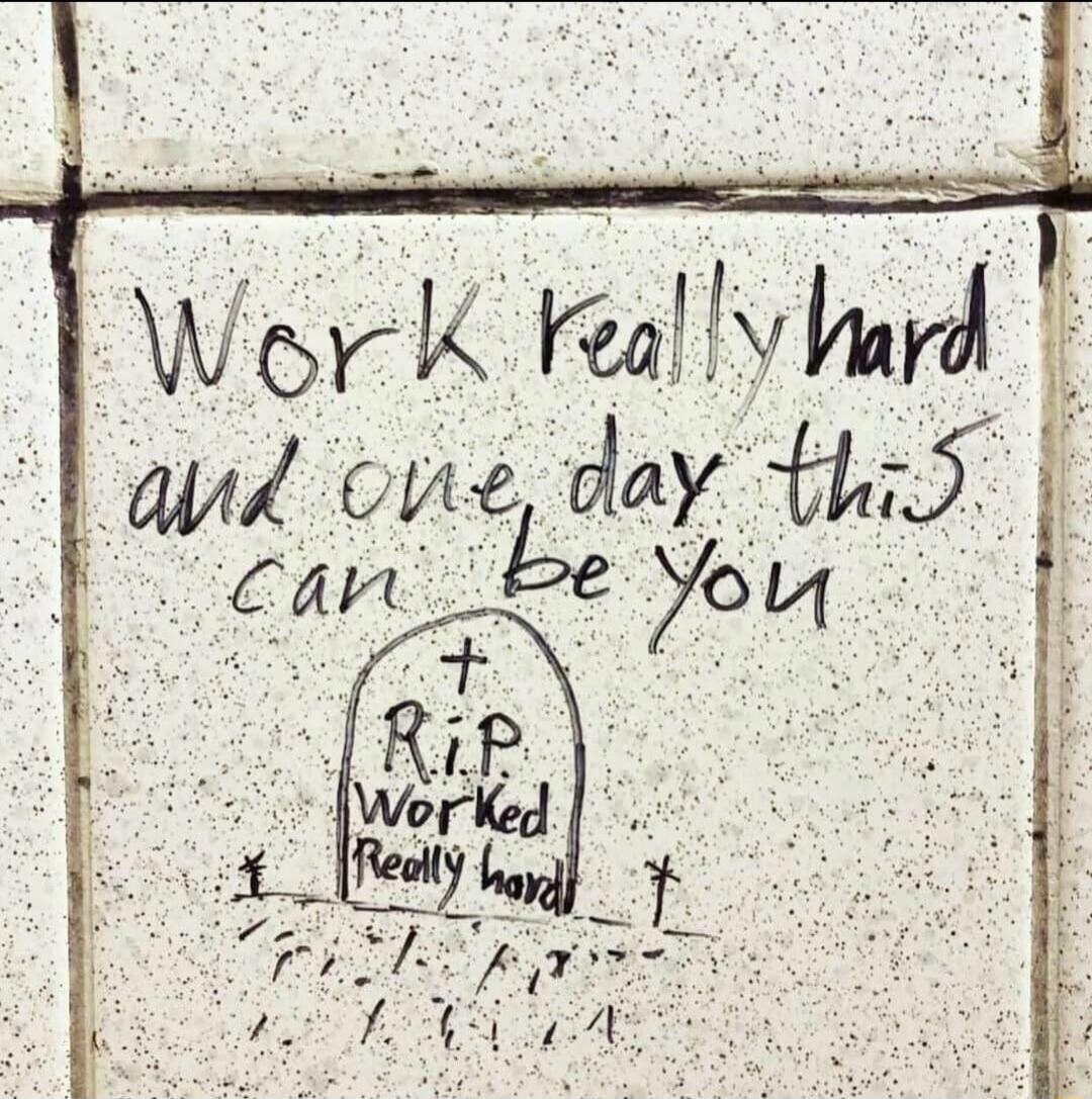 Work really hard and one day this can be you R.I.P. Worked Really hard