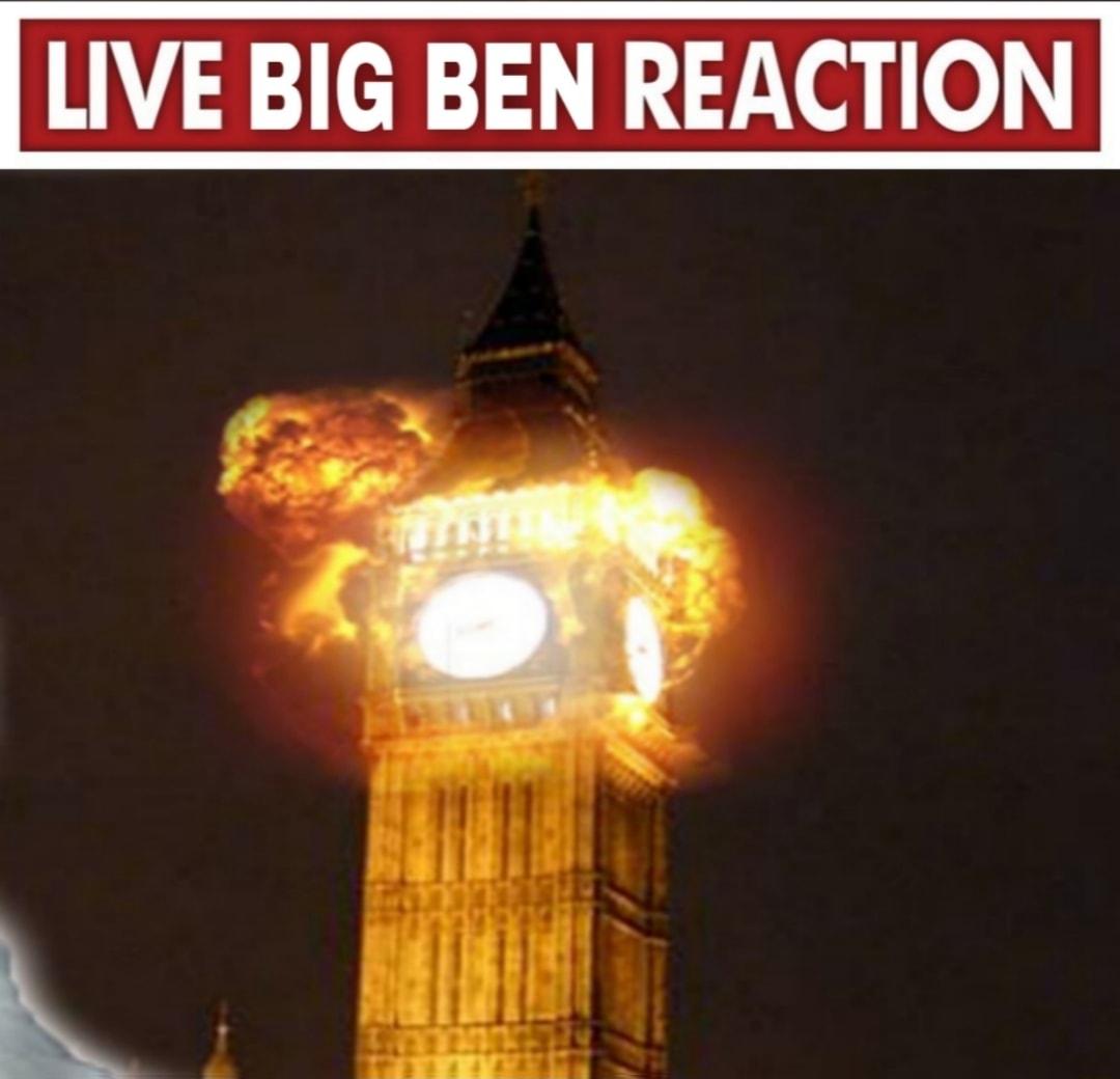 LIVE BIG BEN REACTION