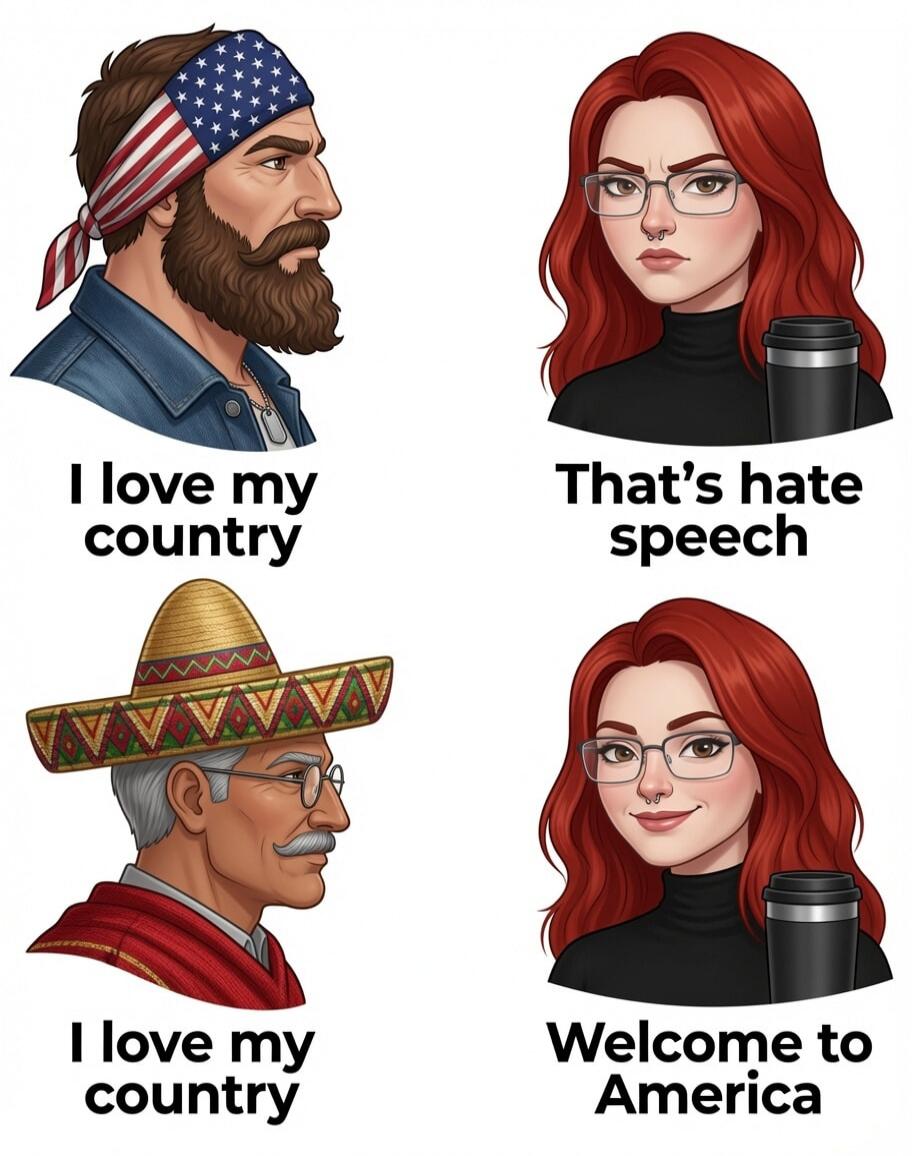 I love my country That's hate speech I love my country Welcome to America