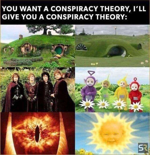 YOU WANT A CONSPIRACY THEORY ILL GIVE YOU A CONSPIRACY THEORY