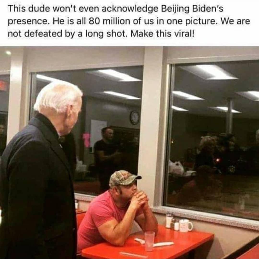 This dude wont even acknowledge Beijing Bidens presence He is all 80 million of us in one picture We are not defeated by a long shot Make this viral