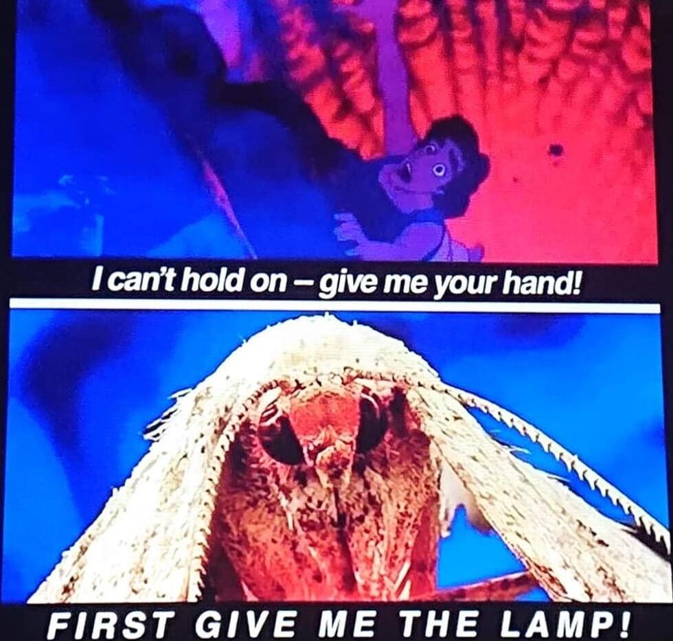 I cant hold on give me your hand FIRST GIVE T3 THE LAMP