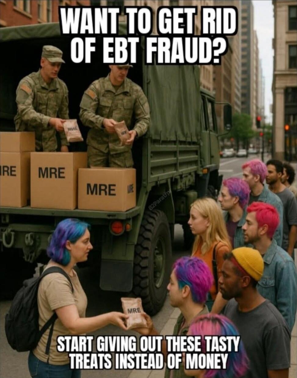 WANT TO GET RID OF EBT FRAUD? START GIVING OUT THESE TASTY TREATS INSTEAD OF MONEY