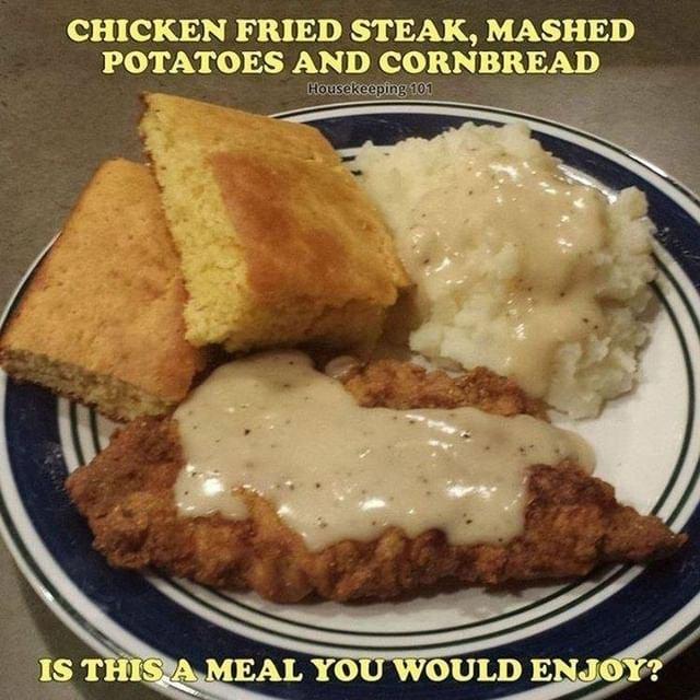 CHICKEN FRIED STEAK MASHED POTATOES AND o0 191319 07N