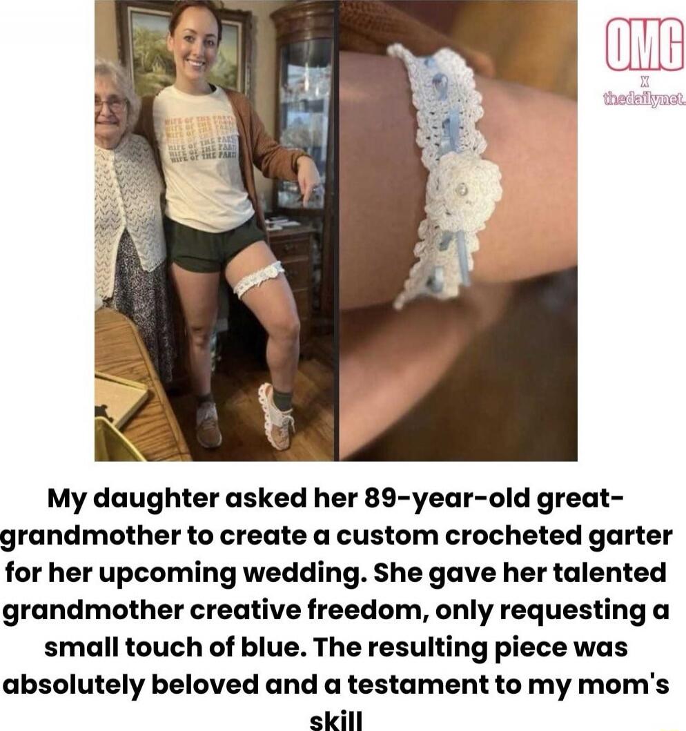 My daughter asked her 89-year-old great-grandmother to create a custom crocheted garter for her upcoming wedding. She gave her talented grandmother creative freedom, only requesting a small touch of blue. The resulting piece was absolutely beloved and a testament to my mom's skill