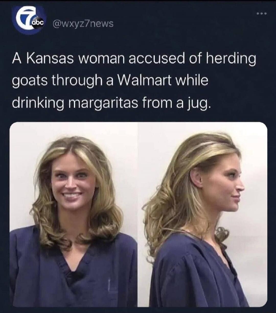 A Kansas woman accused of herding goats through a Walmart while drinking margaritas from a jug.