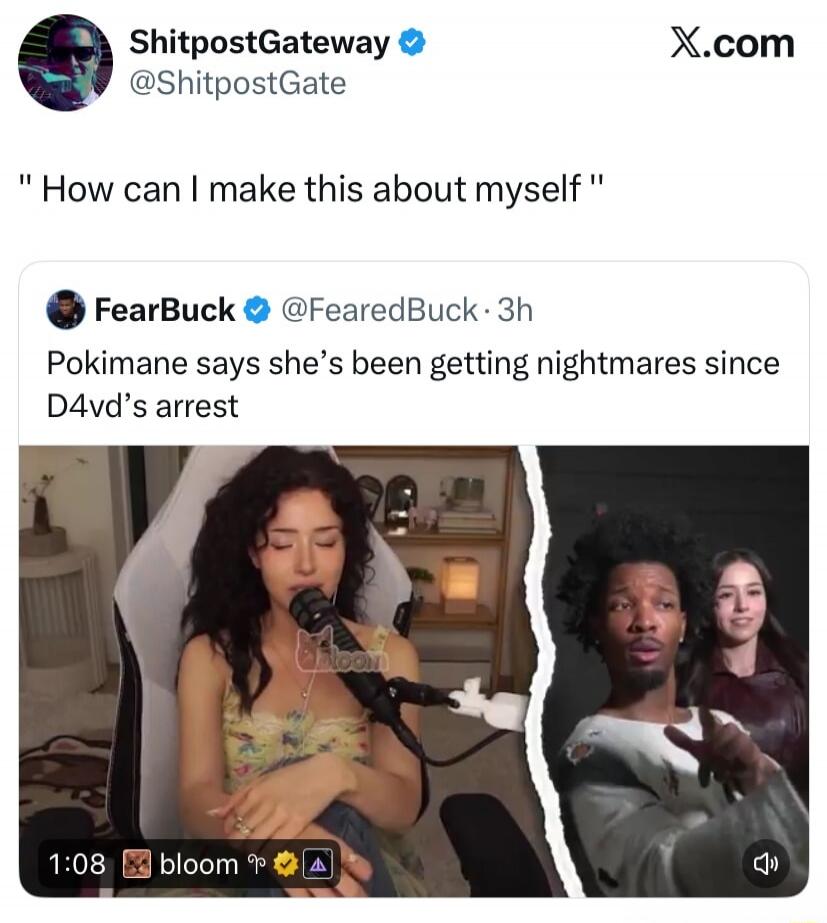 How can I make this about myself Pokimane says she's been getting nightmares since D4vd's arrest
