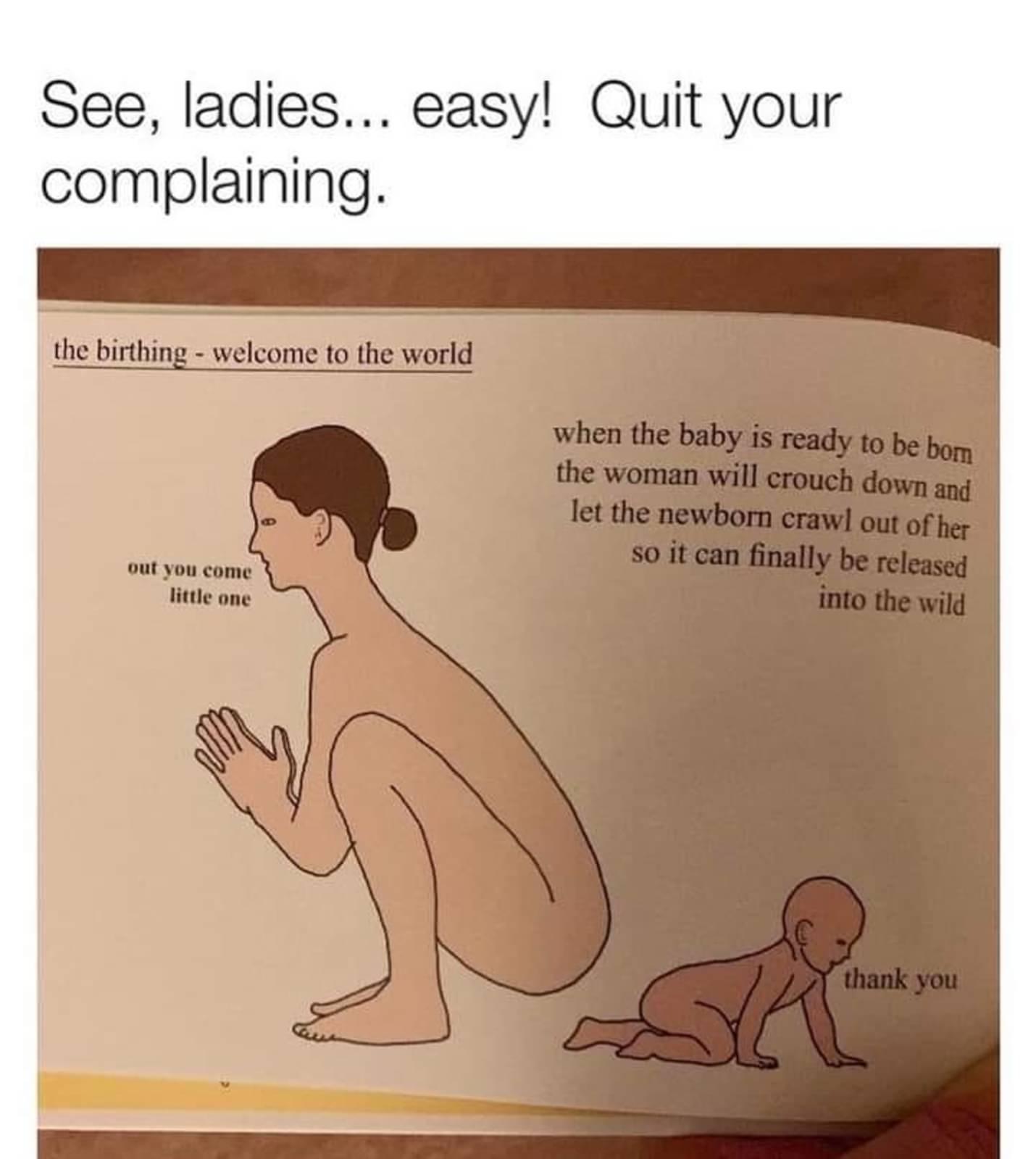 See ladies easy Quit your complaining