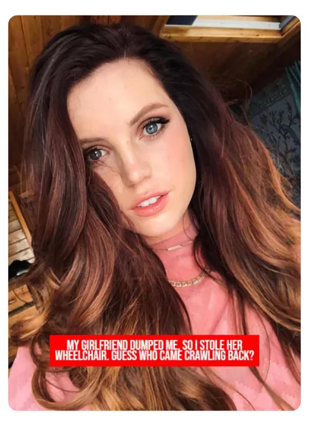 MY GIRLFRIEND DUMPED ME, SO I STOLE HER WHEELCHAIR. GUESS WHO CAME CRAWLING BACK?