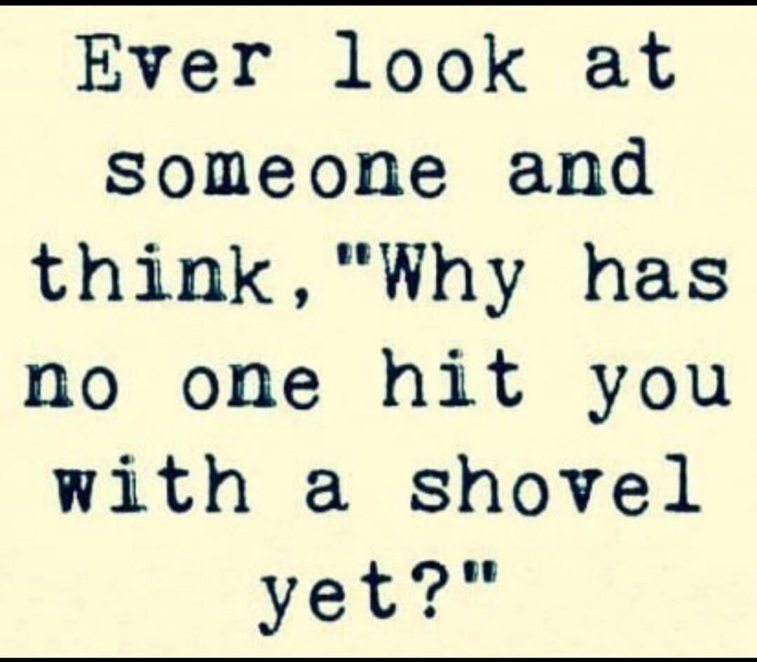 Ever look at someone and think, 