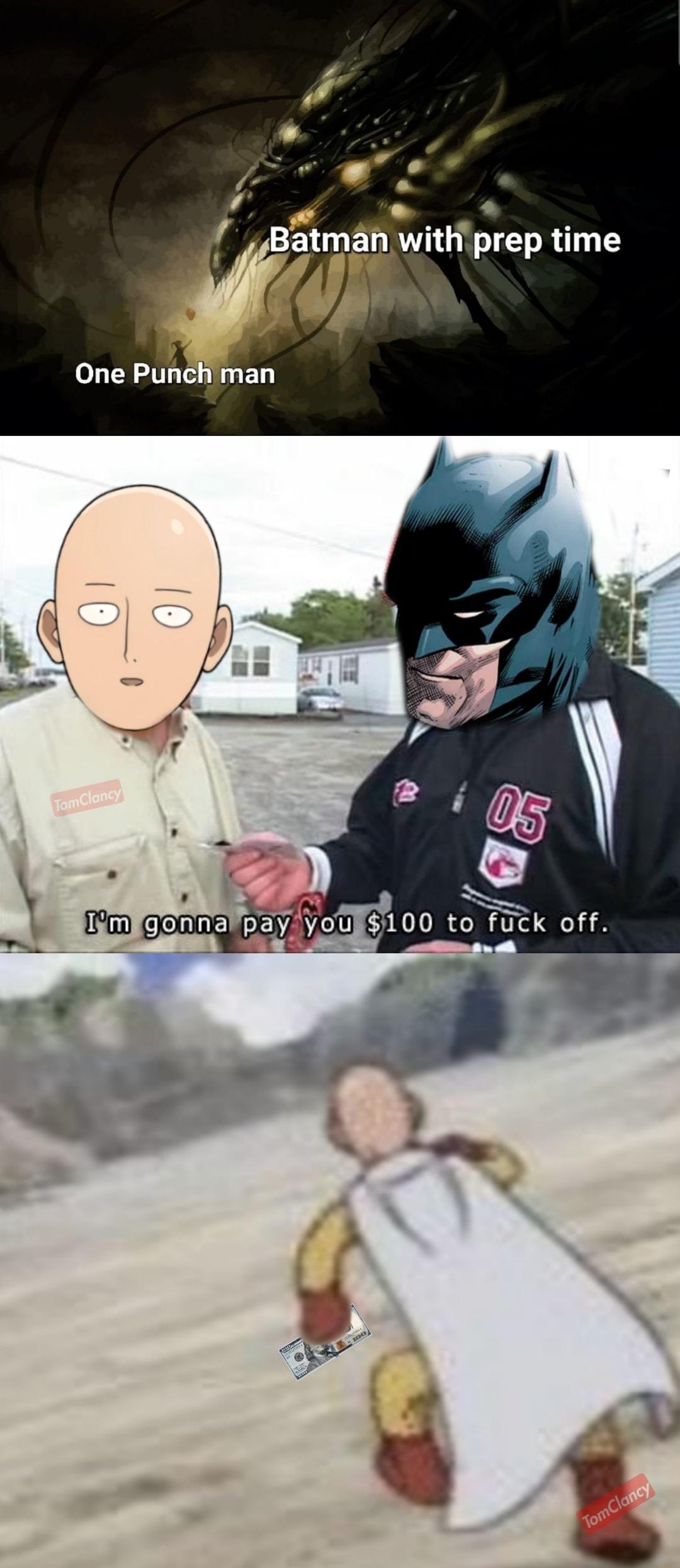o A g Batman withprep time i One Punchman