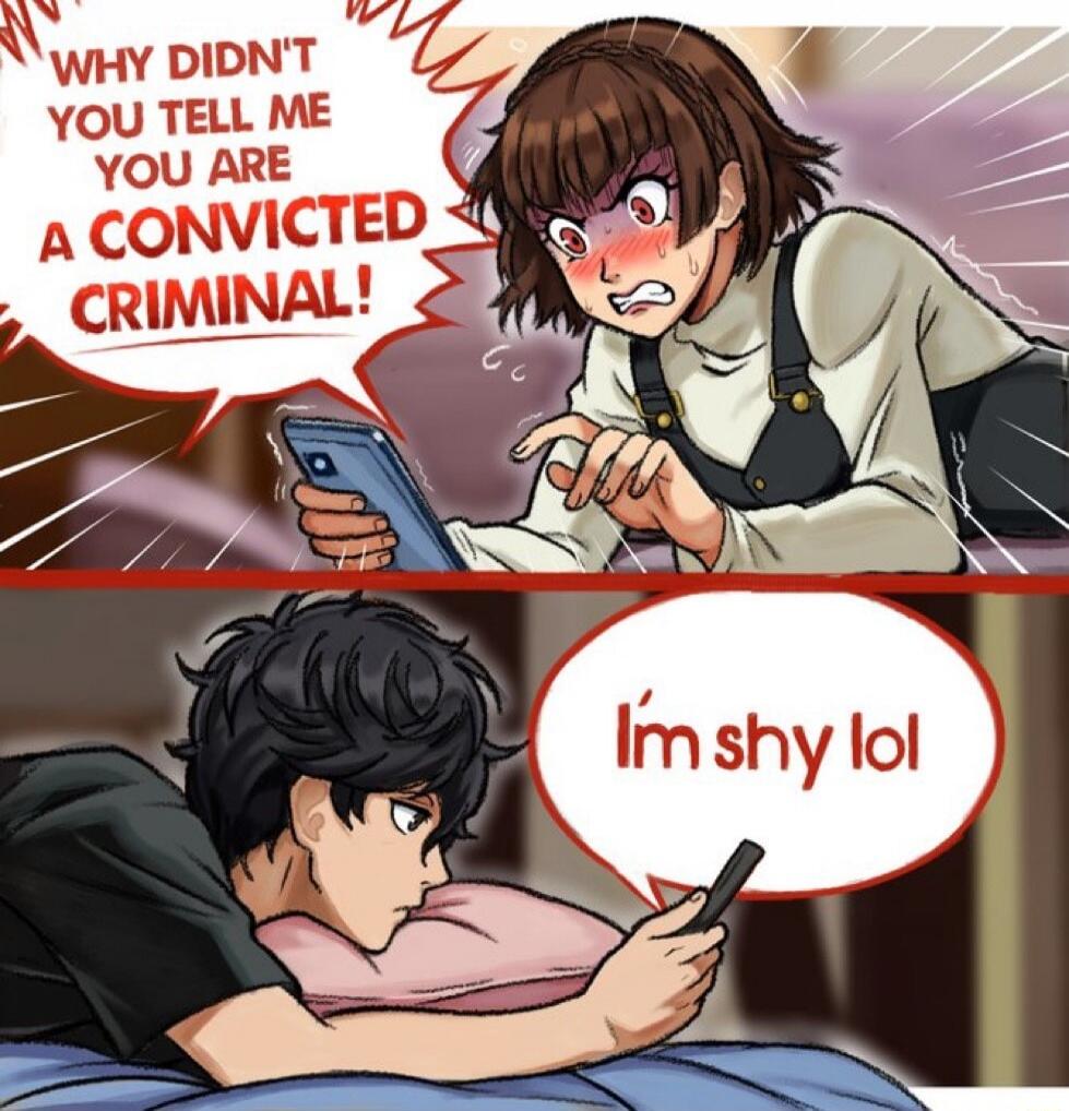 Why didn't you tell me you are a convicted criminal! I'm shy lol